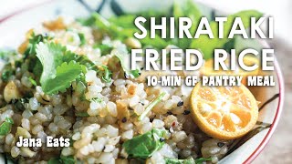 Shirataki Fried Rice  GlutenFree Pantry Recipe  Jana Eats [upl. by Ylatfen]