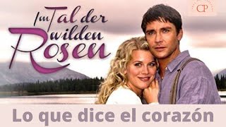 💘Película Romántica Alemana en Español💐En el Valle De Las Rosas SilvestresLO QUE EL CORAZÓN DICE [upl. by Erdua]