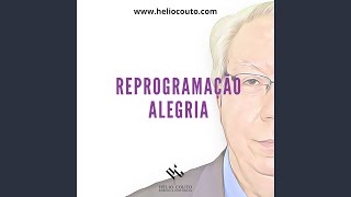 Reprogramação Alegria [upl. by Aihtibat]