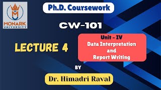 Lecture 4  CW 101  Unit IV Data Interpretation and Report Writing phd phdcoursework [upl. by Ittocs]