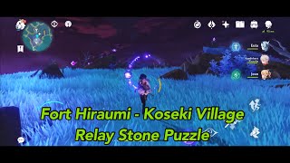 Fort Hiraumi  Koseki Village Relay Stone Puzzle  Genshin Impact [upl. by Dalpe]