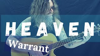 How To Play Heaven By Warrant On Acoustic Guitar [upl. by Eissehc]