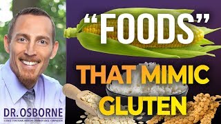 Foods That Mimic Gluten [upl. by Itsim838]