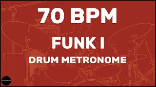 Funk  Drum Metronome Loop  70 BPM [upl. by Euridice]