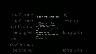 Ho Hey  The Lumineers lyrics [upl. by Prussian4]