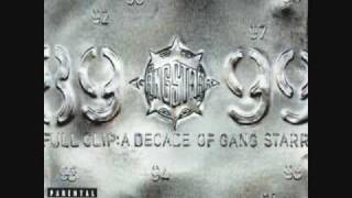 Gang Starr  Full Clip Explicit [upl. by Ludba]