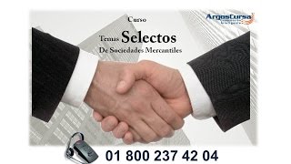 Temas Selectos de Sociedades Mercantiles [upl. by Ainel401]