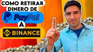 Como RETIRAR DINERO de PAYPAL a BINANCE en 2024 [upl. by Hillari]