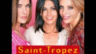 Avy Marciano  ♥ Sous Le Soleil ♥ Saint Tropez The Series Themes ♥ [upl. by Enajyram]