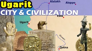 Ugarit the Bronze Age City of Splendor [upl. by Arorua]