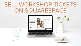 Creating Events and Setting Up Payments on Squarespace [upl. by Lewap]