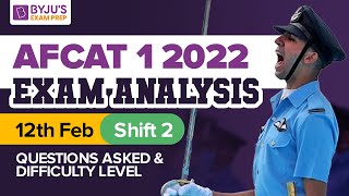 AFCAT 1 2022 Analysis  AFCAT 12th Feb Shift 2  AFCAT 1 2022 Answer Key  AFCAT Analysis 2022 [upl. by Ewart880]