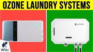 6 Best Ozone Laundry Systems 2019 [upl. by Warrin]