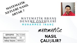 MATEMATİĞE NASIL ÇALIŞILIR MATEMATİK BRANŞ DENEME ÖNERİLERİ MATEMATİK NETLERİ NASIL ARTAR [upl. by Thalia]