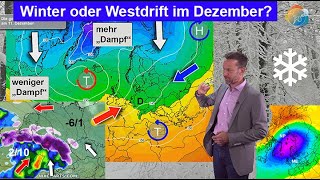 Winter oder Westdrift im Dezember Polarwirbel amp Grenzlagen Wettervorhersage 261103122023 [upl. by Ydac51]