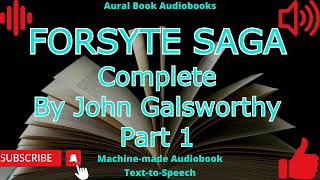 Forsyte Saga Audiobook Part 1 [upl. by Mir]