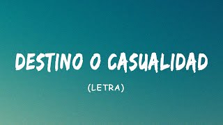 Melendi  Destino o Casualidad ft HaAsh  LetraLyrics [upl. by Ellenehs333]