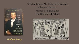 No Man Knows My History Chapter Twelve Master of Languages [upl. by Laddy]