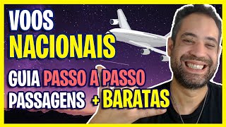 VOOS BARATOS NACIONAIS  O GUIA DEFINITIVO PASSO A PASSO PARA COMPRAR PASSAGENS AÉREAS BARATAS [upl. by Accisej]