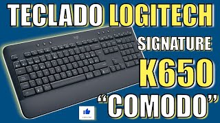 TECLADO INALAMBRICO LOGITECH SIGNATURE K650 quotCOMODOquot Unboxing y Review [upl. by Dorlisa]