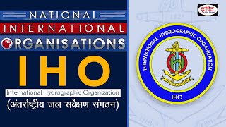 International Hydrographic Organization IHO  Organization [upl. by Nilhsa5]