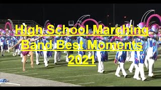 High School Marching Band Best Moments 2021  Part 1 [upl. by Seppala]