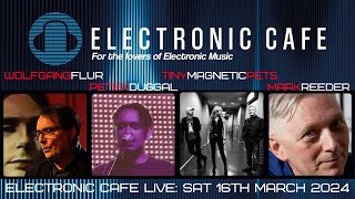 Electronic Cafe Live TICKETS ON SALE NOW Wolfgang Flur ex Kraftwerk Tiny Magnetic Pets synthpop [upl. by Negah]