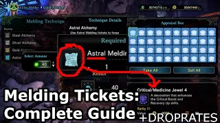 MHW Melding Tickets Complete Breakdown  Steel Silver Gold Astral  decoration droprates MHWIB [upl. by Annahsor]