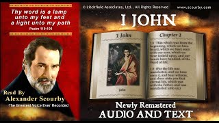 62  Book of 1 John  Read by Alexander Scourby  AUDIO and TEXT  FREE on YouTube  GOD IS LOVE [upl. by Mohr]