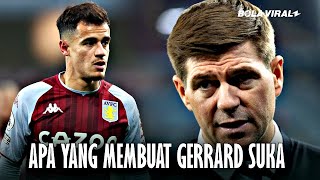 Mengapa Gerrard Memboyong Philippe Coutinho ke Villa [upl. by Rimidalb]