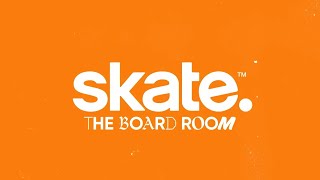 New OFFICIAL Skate 4 Gameplay amp Development Update The Board Room Episode 4 [upl. by Darwen250]