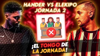 ¡EL TONGO DE LA JORNADA  HANDER VS SAWI ELEKIPO FMS ESPAÑA J2 [upl. by Higginson]