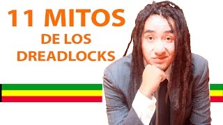 11 mitos sobre los dreadlocks o rastas que deberías saber  RASTA LATINO [upl. by Ylra440]