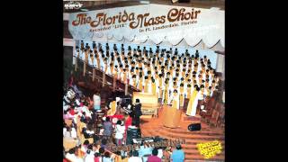 quotIm So Glad Im Freequot 1982 Florida Mass Choir [upl. by Harwell]