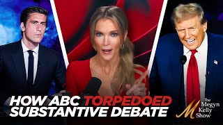 Megyn Kelly Shows How ABC Torpedoed Substantive Debate About Illegal Immigration with Buck Sexton [upl. by Kiersten440]