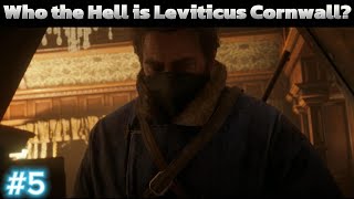 Red Dead Redemption 2  Who the Hell is Leviticus Cornwall mission5 [upl. by Orsini]