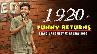 1920 Funny Returns  Gaurav Sood  Standup Comedy 1920 standupcomedy [upl. by O'Donoghue505]