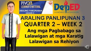 ARALING PANLIPUNAN 3 QUARTER 2  WEEK 2 Pagbabago sa Lalawigan at mga Karatig Lalawigan sa Rehiyon [upl. by Amre]