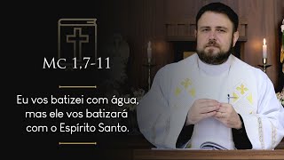 Homilia Diária  Sábado  Tempo do Natal antes da Epifania Mc 1711 [upl. by Sherer]