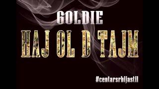 Goldie  Haj ol d tajm [upl. by Quincy]