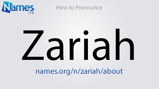 How to Pronounce Zariah [upl. by Akenahc]