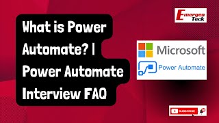 What is Power Automate Power Automate Interview FAQ  EmergenTeck [upl. by Benjamin]