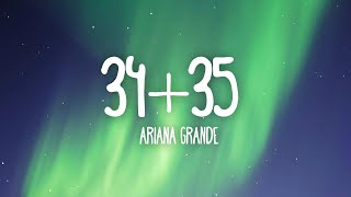 3435  Ariana Grande Lyrics [upl. by Nahsab]