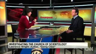 Scientology CNNs Christiane Amanpour talks to Lawrence Wright [upl. by Alessandra]