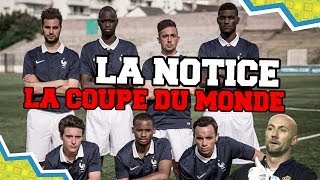 LA NOTICE  COMMENT GAGNER LA COUPE DU MONDE [upl. by Garlaand]