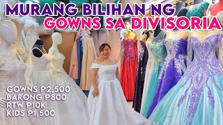 MURANG BILIHAN Ng Gowns Sa Divisoria ₱800₱2500 may ma Jackpotan Ka Dito Wedding Prom amp More [upl. by Job346]