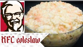 Perfect KFC Coleslaw Recipe  Make Your Own  KFC Coleslaw [upl. by Hardi243]