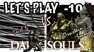 Lets Play Dark Souls  10  Level 6 vs Ornstein and Smough [upl. by Roger]