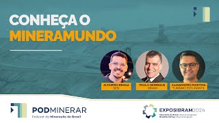 EXPOSIBRAM 2024  Conheça o MineraMundo [upl. by Janicki]