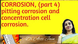 Corrosion  part 4 pitting corrosion and concentration cell corrosion [upl. by Sylas]